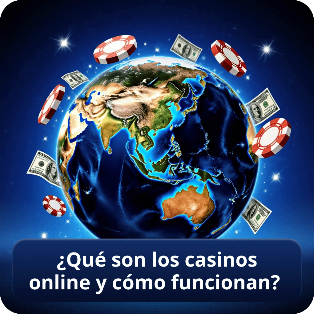 ¿Qué son los casinos online y cómo funcionan?